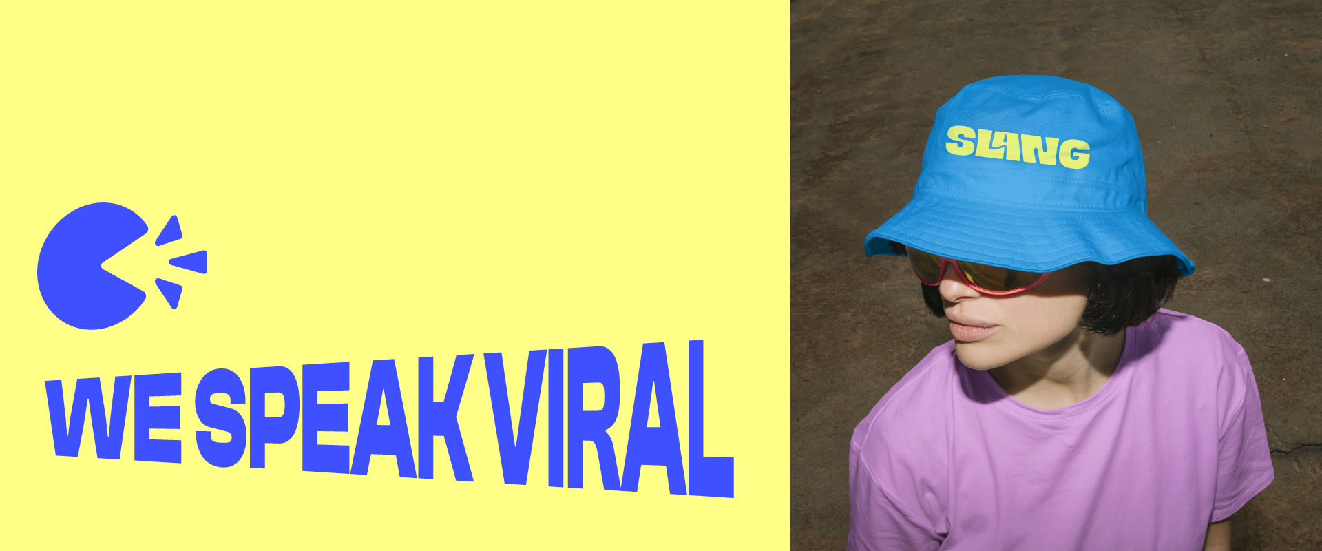 slang image with we speak viral text and young woman wearing slang blue casket